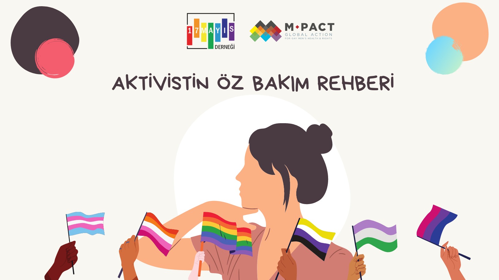 Aktivistin Öz Bakım Rehberi - 17 Mayıs