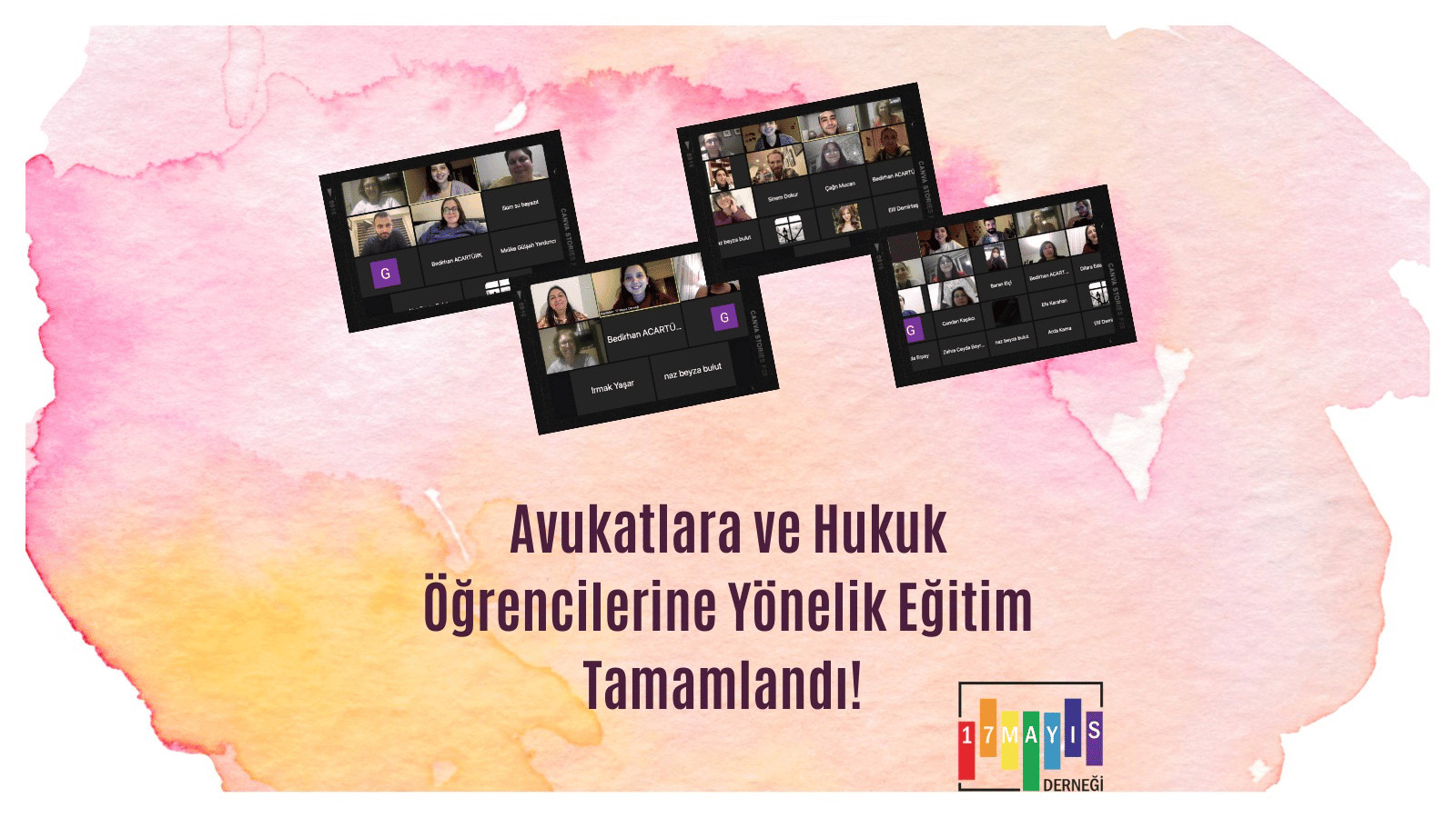 Avukatlara ve Hukuk Öğrencilerine Yönelik Eğitim Tamamlandı!  - 17 Mayıs