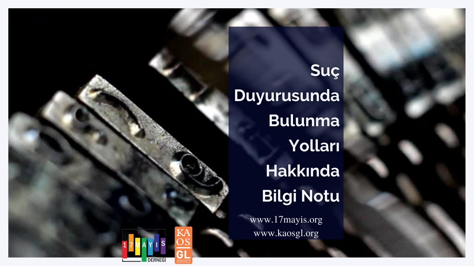 Bilgi Notu: Suç Duyurusunda Bulunma Yolları - 17 Mayıs