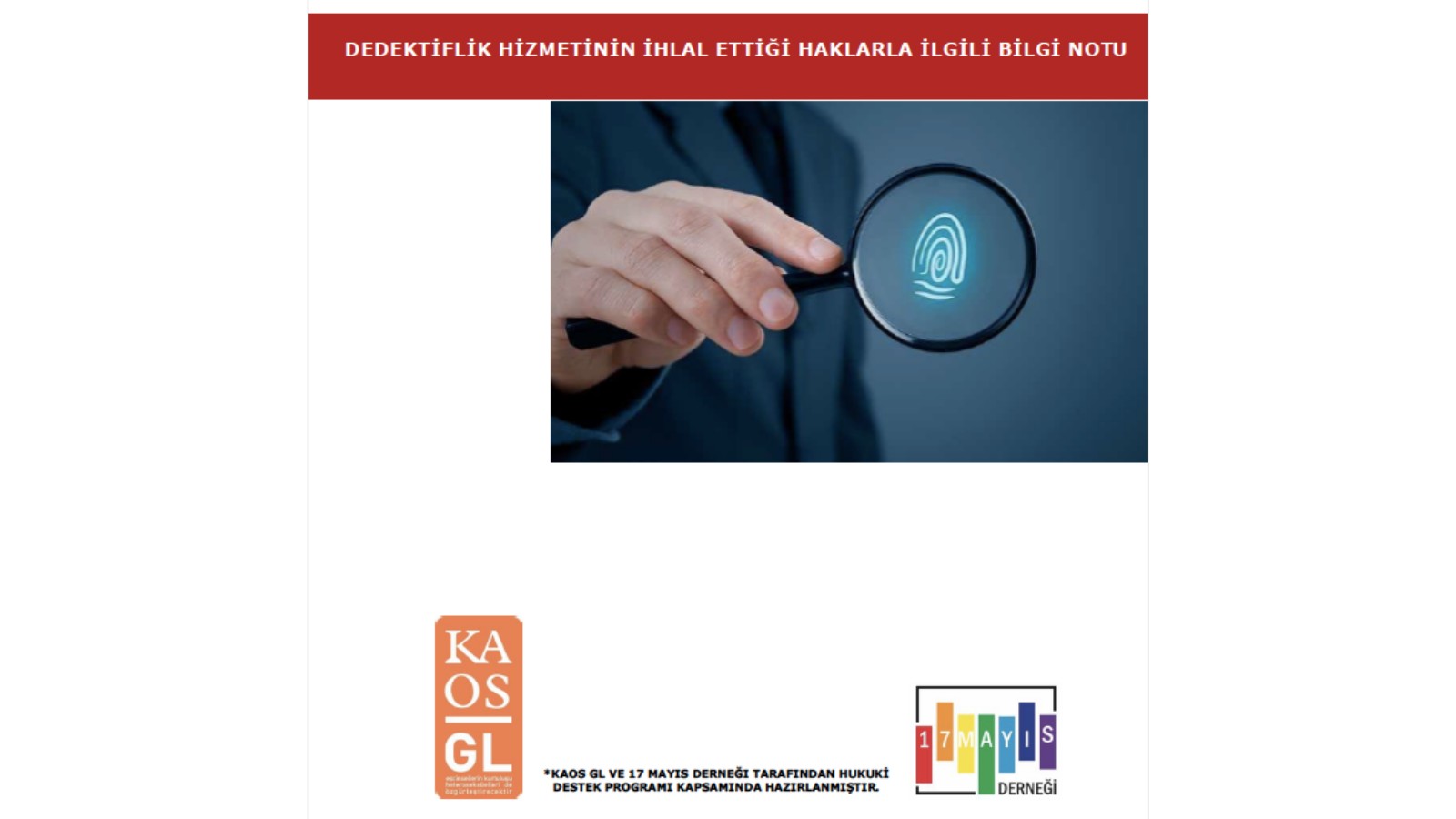 Dedektiflik Hizmetinin İhlal Ettiği Haklarla İlgili Bilgi Notu - 17 Mayıs