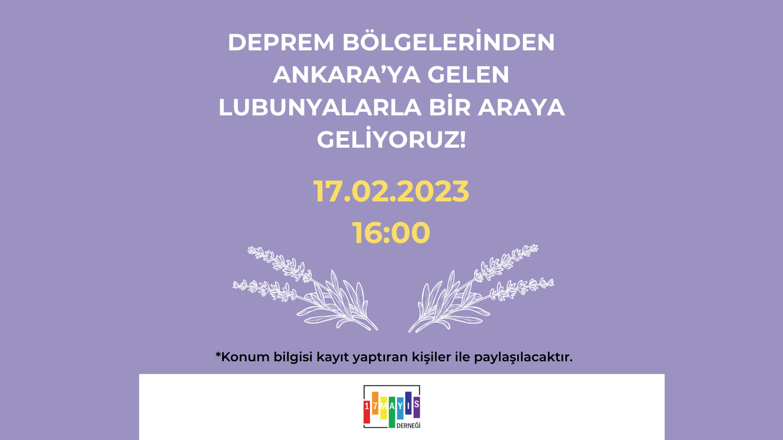 Deprem Bölgelerinden Ankara’ya Gelen Lubunyalarla Bir Araya Geliyoruz! - 17 Mayıs