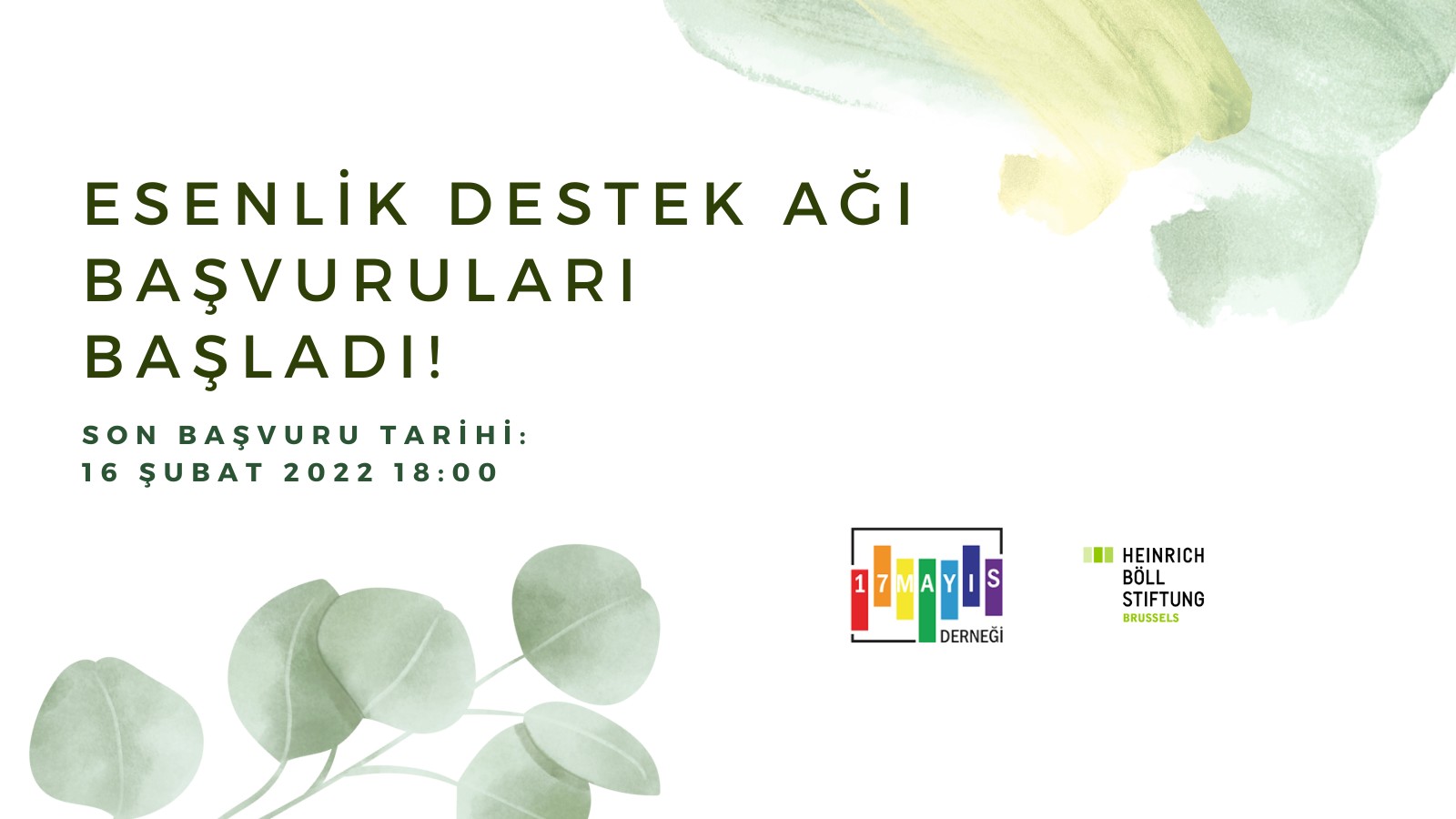 Esenlik Destek Ağı 2022 Yılı Başvuruları Başladı!  - 17 Mayıs