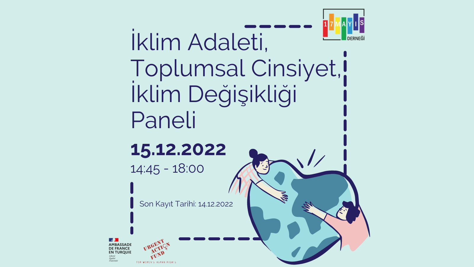 İklim Adaleti, Toplumsal Cinsiyet ve İklim Değişikliği Paneli’ne Kayıtlar Başladı! - 17 Mayıs