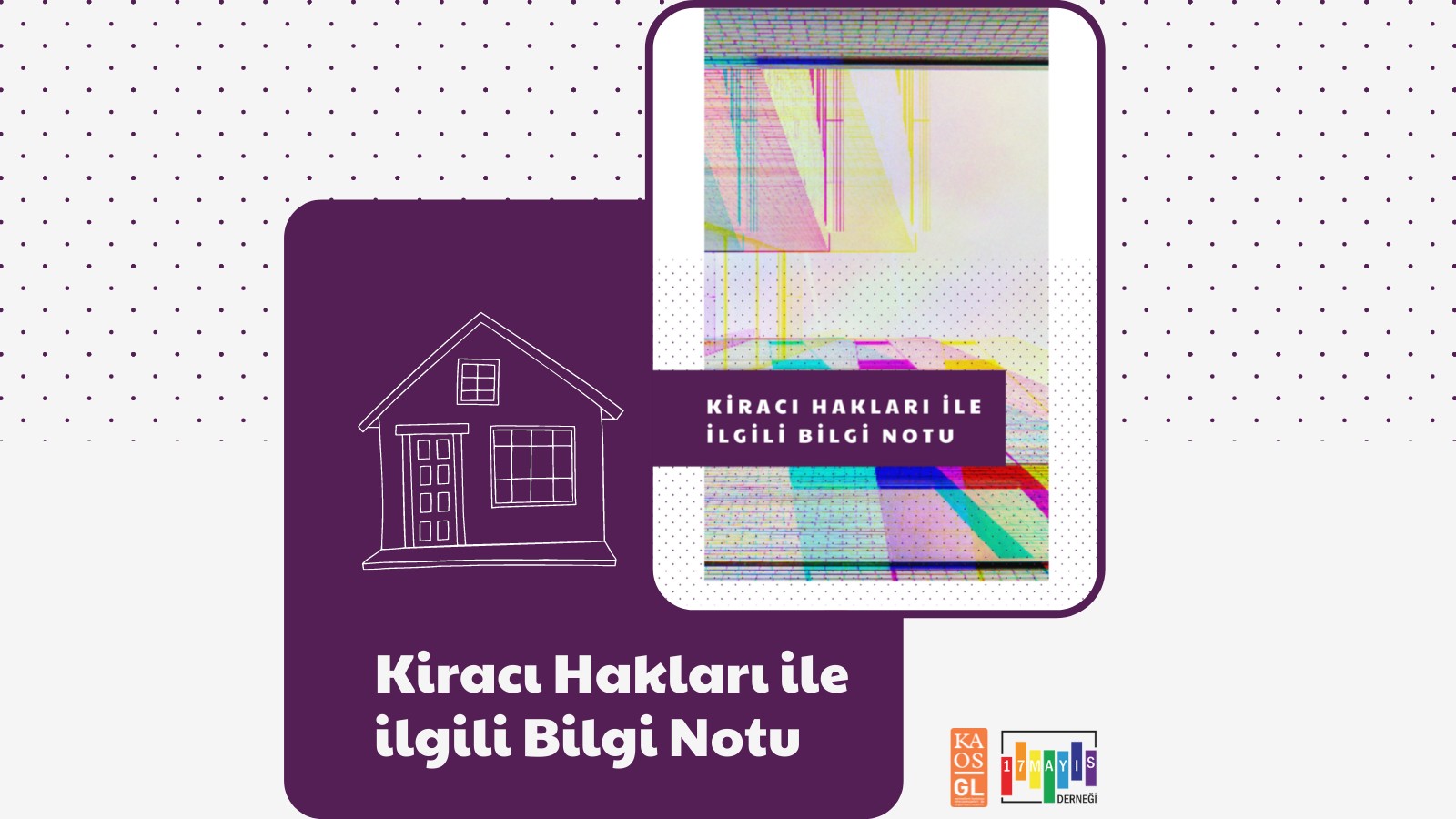 Kiracı Hakları İle İlgili Bilgi Notu - 17 Mayıs