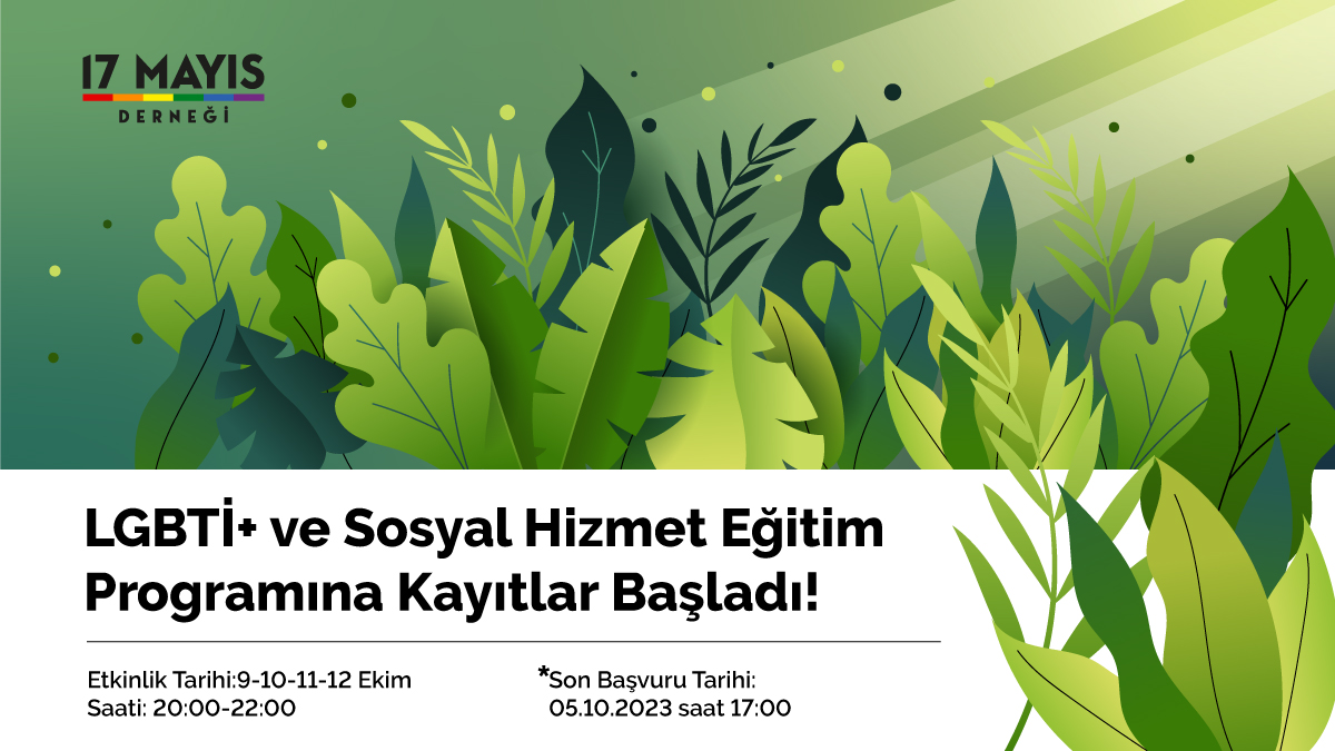 LGBTİ+ ve Sosyal Hizmet Eğitim Programına Kayıtlar Başladı! - 17 Mayıs