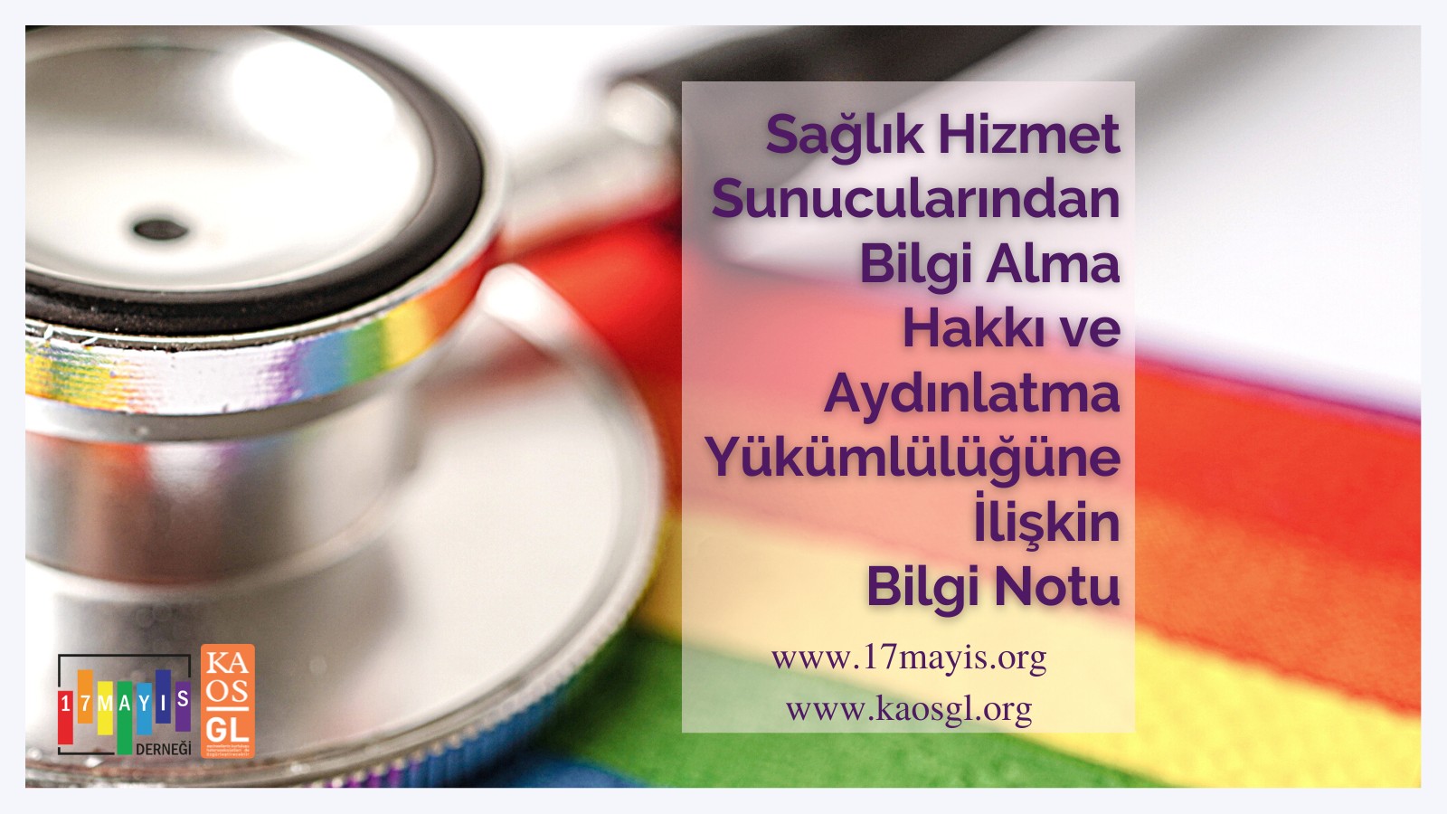 Sağlık Hizmet Sunucularından Bilgi Alma Hakkı ve Aydınlatma Yükümlülüğüne Dair Bilgi Notu - 17 Mayıs