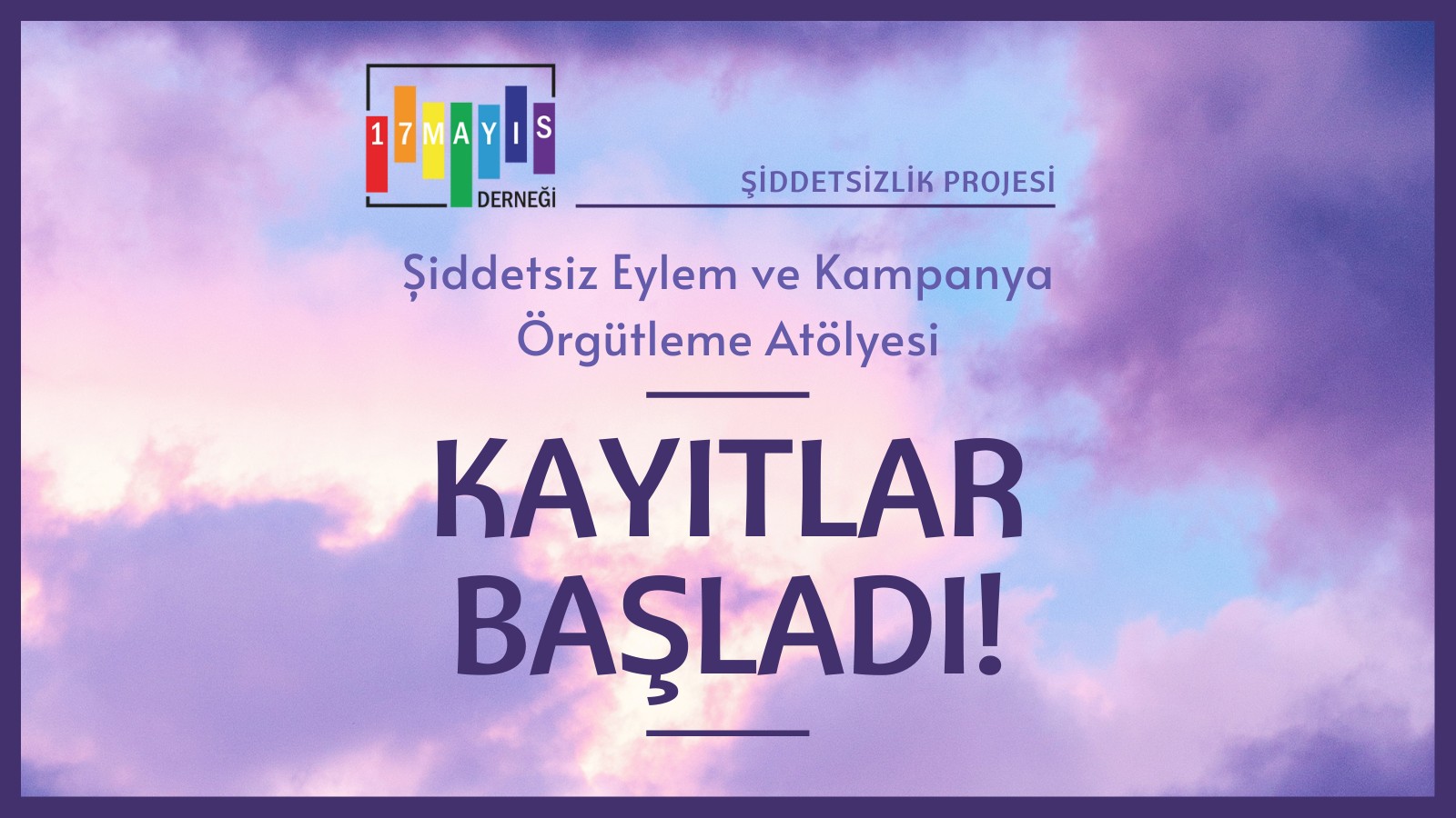 Şiddetsiz Eylem ve Kampanya Örgütleme Atölyesine Kayıtlar Başladı! - 17 Mayıs