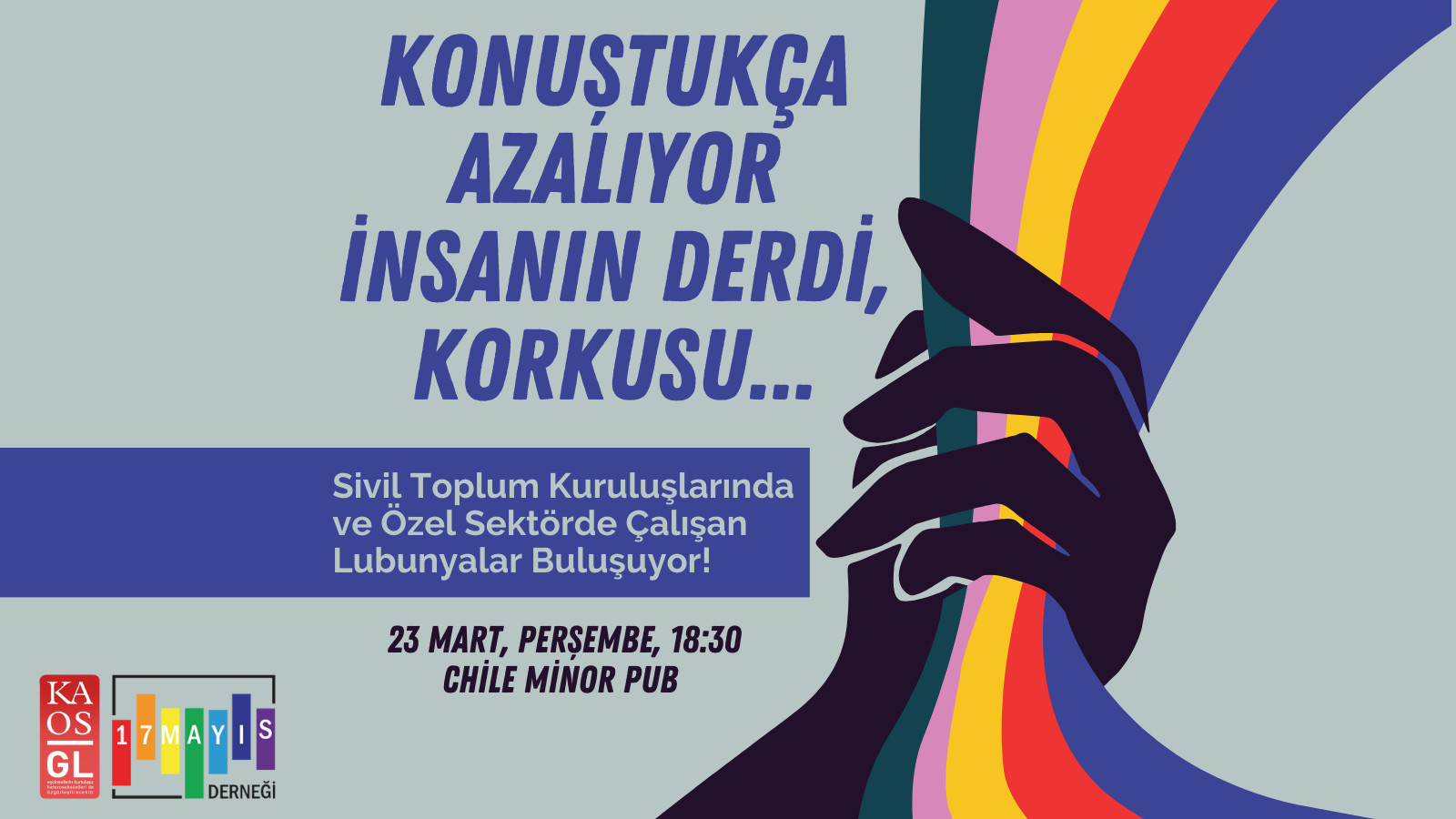 Sivil Toplum Kuruluşlarında ve Özel Sektörde Çalışan Lubunyalar Buluşuyor! - 17 Mayıs