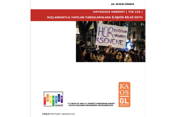 Hayasızca Hareket Suçlamasıyla Yapılan Yargılamalara İlişkin Bilgi Notu - 17 Mayıs