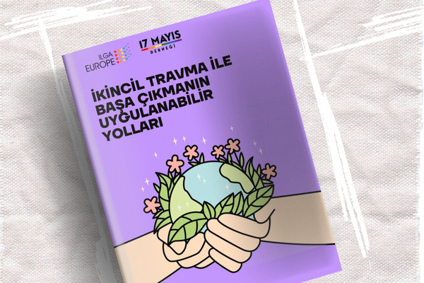 İkincil Travma İle Başa Çıkmanın Uygulanabilir Yolları - 17 Mayıs