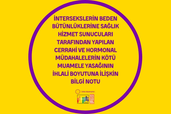 İntersekslerin Beden Bütünlüklerine Yapılan Müdahalelere İlişkin Bilgi Notu - 17 Mayıs