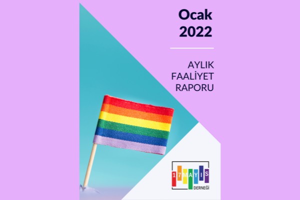 Ocak 2022 Faaliyet Raporu - 17 Mayıs